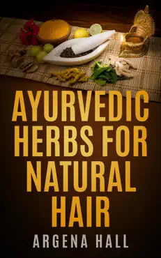 ayurvedic herbs for natural hair book cover image