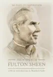 The Wisdom of Fulton Sheen synopsis, comments