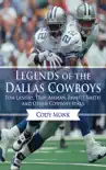 Legends of the Dallas Cowboys synopsis, comments