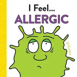 i feel... allergic book cover image