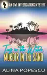 Toes in the Water, Murder in the Sand synopsis, comments