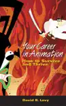 Your Career in Animation synopsis, comments