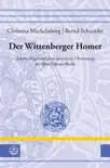 Der Wittenberger Homer synopsis, comments