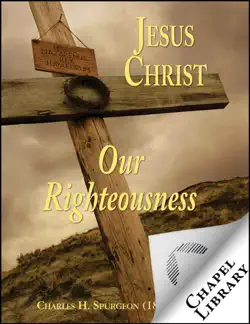 jesus christ our righteousness imagen de la portada del libro