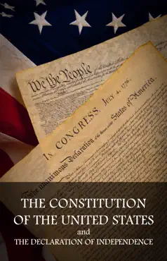 the constitution of the united states and the declaration of independence book cover image