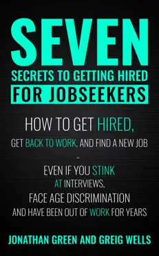 seven secrets to getting hired for jobseekers book cover image