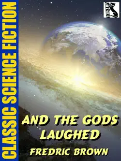 and the gods laughed imagen de la portada del libro