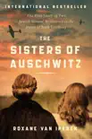 The Sisters of Auschwitz synopsis, comments