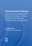 Three American Radicals sinopsis y comentarios