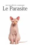 Le Parasite synopsis, comments