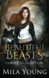 Beautiful Beasts Complete Collection synopsis, comments