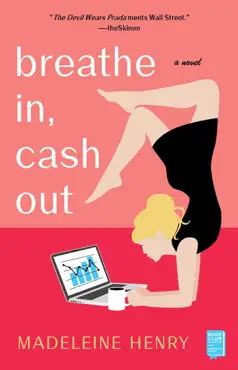 breathe in, cash out book cover image