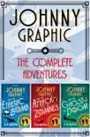 Johnny Graphic Adventures Trilogy Box Set synopsis, comments