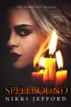 Spellbound Trilogy Box Set synopsis, comments