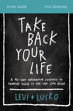 take back your life bible study guide book cover image