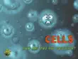 Cells sinopsis y comentarios