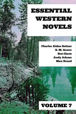 essential western novels - volume 7 book cover image