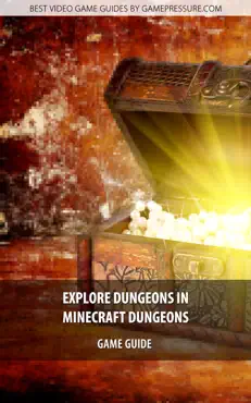 explore dungeons in minecraft dungeons book cover image