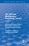 The William Makepeace Thackeray Library synopsis, comments