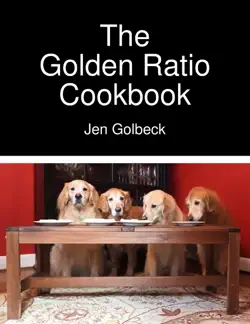 the golden ratio cookbook book cover image