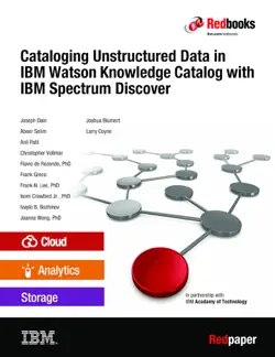 cataloging unstructured data in ibm watson knowledge catalog with ibm spectrum discover imagen de la portada del libro