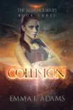 Collision synopsis, comments