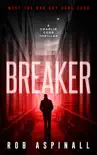 Breaker synopsis, comments