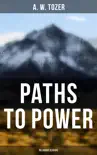 Paths to Power (Religious Classic)
