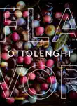 Ottolenghi Flavor synopsis, comments