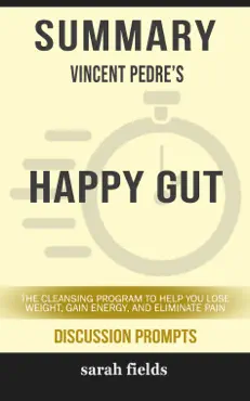 summary: vincent pedre's happy gut book cover image