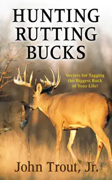 hunting rutting bucks book cover image