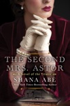 The Second Mrs. Astor book synopsis, reviews