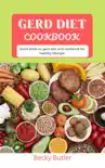 GERD Diet Cookbook synopsis, comments