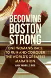 Becoming Boston Strong synopsis, comments