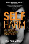 Self Harm synopsis, comments