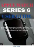 Apple Watch Series 6 User Guide book summary, reviews and download
