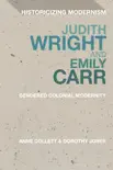 Judith Wright and Emily Carr sinopsis y comentarios
