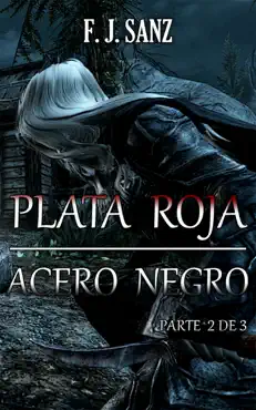 plata roja, acero negro book cover image