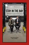 Stay in the Bay: Wolfgang Koehler and Andy Campbell's Road to a Leaner and More Profitable After-sales Department sinopsis y comentarios