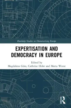 expertisation and democracy in europe book cover image