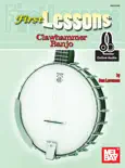 First Lessons Clawhammer Banjo book summary, reviews and download