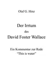 Der Irrtum des David Foster Wallace sinopsis y comentarios
