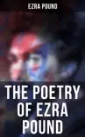 The Poetry of Ezra Pound synopsis, comments
