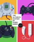 The Ultimate History of Video Games, Volume 2 synopsis, comments