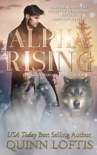Alpha Rising book summary, reviews and downlod