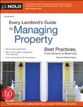 Every Landlord's Guide to Managing Property book summary, reviews and download