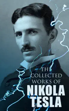 the collected works of nikola tesla book cover image