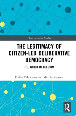 the legitimacy of citizen-led deliberative democracy book cover image