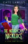 The Nefarious Necklace synopsis, comments