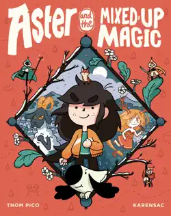 aster and the mixed-up magic book cover image